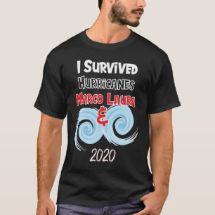 Ik ben overlevende orkaan Laura en Marco 2020-them T-shirt
