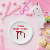 Ik ben Phlebotomized. Papieren Bordje (Feest)