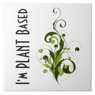 Ik ben Plant gebaseerde Vegan of Vegetarian Messag Tegeltje