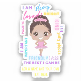 IK BEN - Positieve meisjesbevestigingen Ballerina Sticker