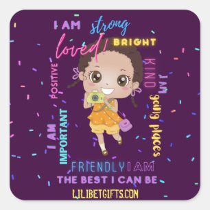 IK BEN - Positieve zwarte bruine meisjesbevestigin Vierkante Sticker