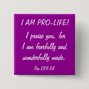 Ik ben Pro Life! Vierkante Button 5,1 Cm