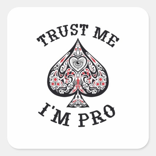Ik ben pro poker vierkante sticker (Voorkant)