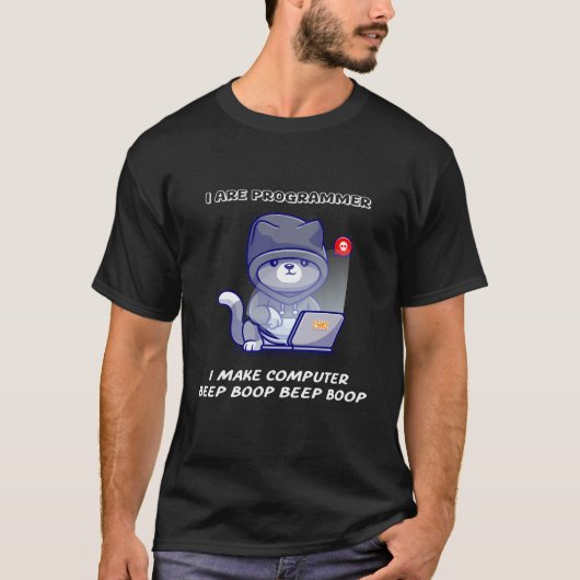 Ik ben programmeur in het maken van computer piep  t-shirt (Voorkant)