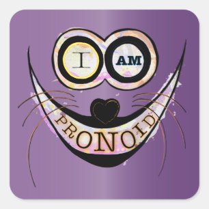 Ik ben PRONOID, optimistisch grappig citaat Vierkante Sticker