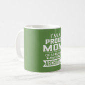 IK BEN PROUD ARCHITECT'S MOM KOFFIEMOK (Voorkant links)