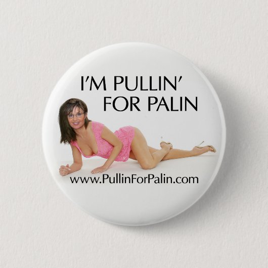 Ik ben Pullin voor Palin Button (Voorkant)