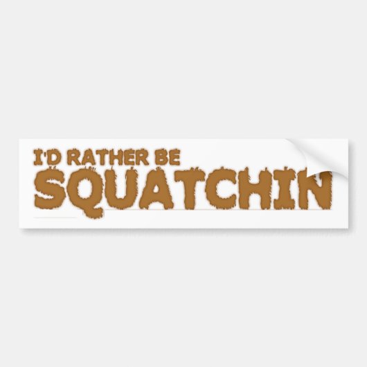 IK BEN RADER SQUATCHIN BUMPERSTICKER (Voorkant)