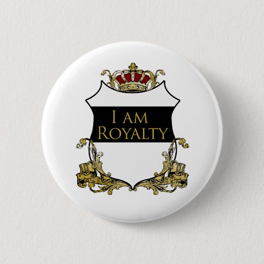 Ik ben Royalty Ronde Button 5,7 Cm (Voorkant)
