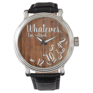 Ik ben Rustic Wood Funny Retirement Brown Horloge