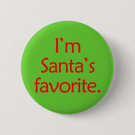 Ik ben Santa's favoriet Ronde Button 5,7 Cm (Voorkant)