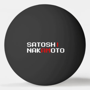 IK BEN SATOSHI NAKAMOTO PING PONG BALL