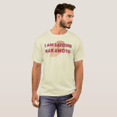 Ik ben Satoshi Nakamoto T-shirt (Voorkant volledig)