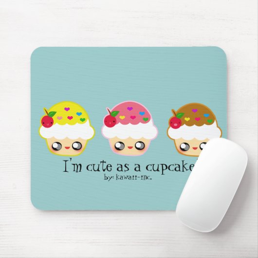 Ik ben schattig als een cupcake! muismat (Met muis)