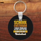 Ik ben schoolbewaarder-Caretaker Janitor Appreciat Sleutelhanger (Voorkant)