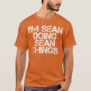 IK BEN SEAN DIE SEAN-DINGEN DOET Grappig kerstcade T-shirt