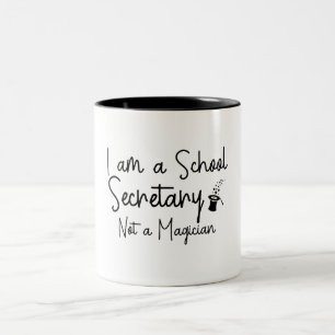 Ik ben secretaris van een school, geen goochelaar tweekleurige koffiemok