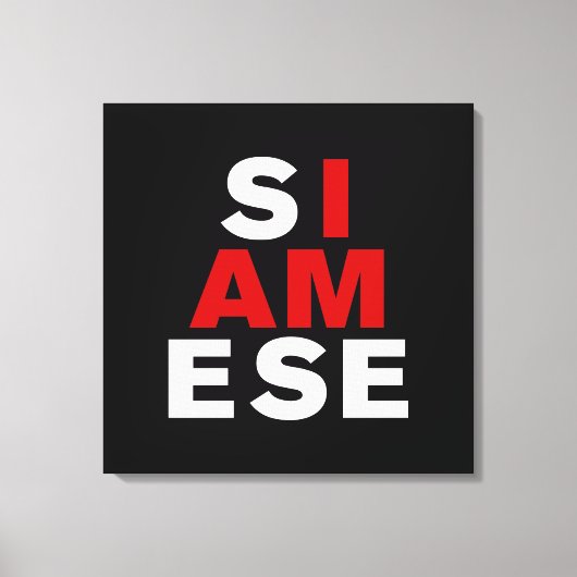 IK BEN SIAMEES CANVAS AFDRUK (Voorkant)