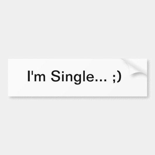 Ik ben Single Bumpersticker (Voorkant)