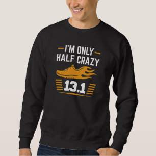 Ik ben slechts half gek trui