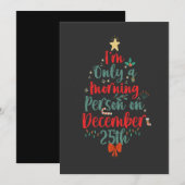 Ik ben slechts ochtendmens op 25 december Kerstmis Save The Date (Voorkant / Achterkant)