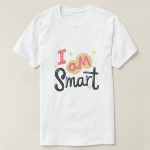 Ik Ben Slim Positief Zelfverzekerd Lettertypeontwe T-shirt