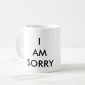 IK BEN SORRY KOFFIEMOK (Voorkant links)