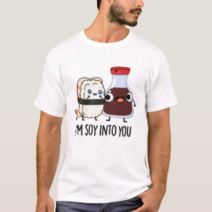 Ik ben Soy in You Cute Soy Sauce Pun T-shirt