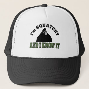 Ik ben SQUATCHY en ik weet het! Trucker Pet