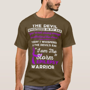 Ik ben Storm Epilepsy Warrior 1 T-shirt