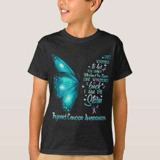 Ik ben storm Thyroid Cancer Awareness Butterfly T-shirt