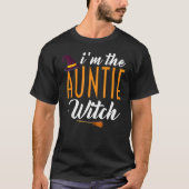 Ik ben tante heks tante Halloween kostuum T-shirt (Voorkant)