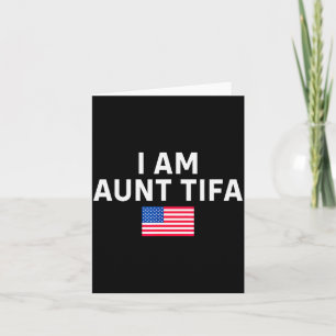 Ik ben tante Tifa _ Tante Tifa Grappige tante Tifa Kaart
