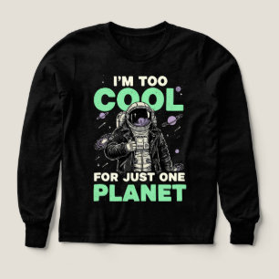 Ik ben te cool voor slechts één planeet