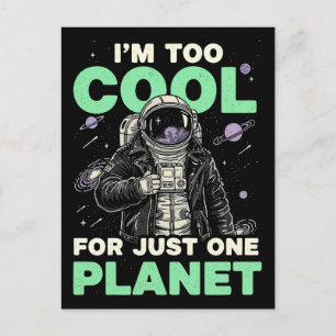 Ik ben te cool voor slechts één planeet briefkaart