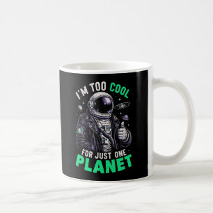 Ik ben te cool voor slechts één planeet koffiemok