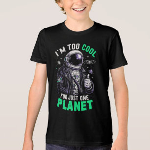 Ik ben te cool voor slechts één planeet Tri-Blend shirt