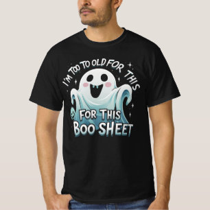 "Ik ben te oud voor dit Boe Laken – Grappige Hallo T-shirt