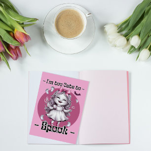 "Ik ben te Schattig om te Verschrikken," Gelukkig Briefkaart