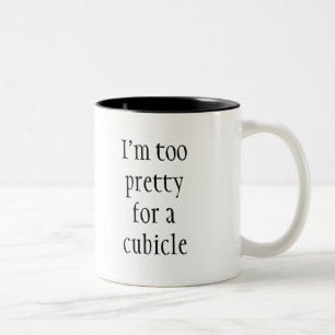 Ik ben te voor een cubicle, Fun Quote Tweekleurige Koffiemok