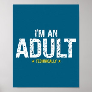 Ik ben technisch gezien jarig voor de 18e verjaard poster