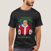 Ik ben thuis voor de kerstviering van 2024 t-shirt (Voorkant)