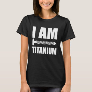 Ik ben Titanium Spinal Fusion Awareness Back Surge T-shirt
