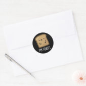 Ik ben Toast Funny Bread Pun Dark BG Ronde Sticker (Envelop)