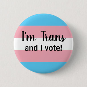 Ik ben Trans en ik stem knoop Ronde Button 5,7 Cm