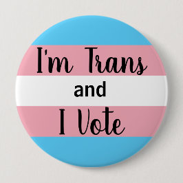 Ik ben Trans en ik stem knop Ronde Button 4,0 Cm