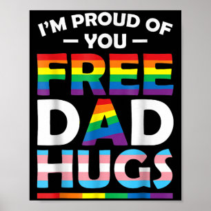 Ik ben trots op je vader knuffelt LGBT Pride Aware Poster