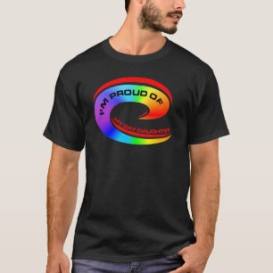 Ik ben trots op mijn homoseksuele dochter t-shirt