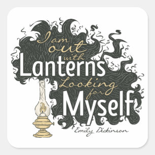 Ik ben uit met Lantern Emily Dickinson T-Shirt Vierkante Sticker