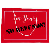 Ik ben van jou, GEEN RESTITUTIE! Groot Cadeauzakje (Achterkant)